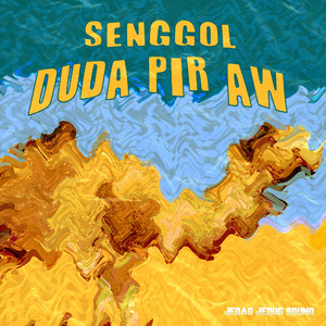 Senggol Duda Pir Aw