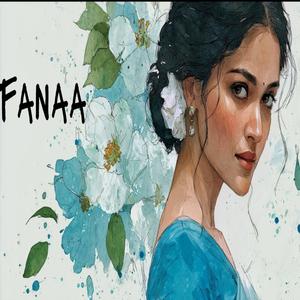 Fanaa