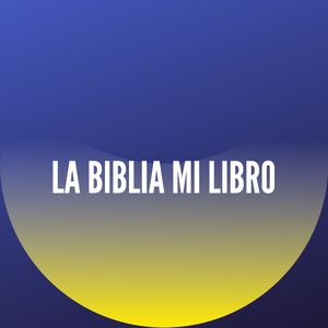 La Biblia Mi Libro