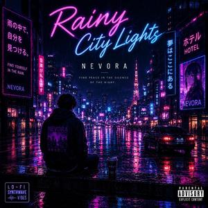 Rainy City Lights