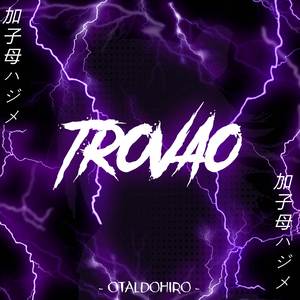 Trovão (Kashimo Hajime)