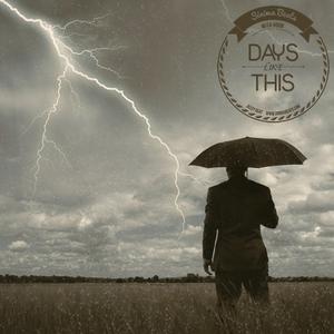 Days Like This