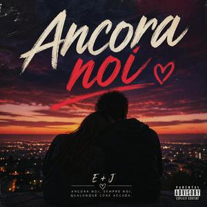 Ancora Noi