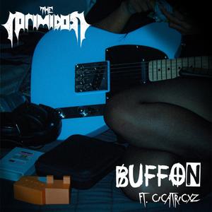 Buffon (feat. Cicatricxz)