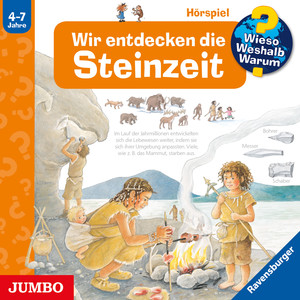 Kapitel 2.2 & Kapitel 3 & Kapitel 4.1 - Wir entdecken die Steinzeit (Wieso? Weshalb? Warum?)