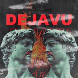 DEJAVU