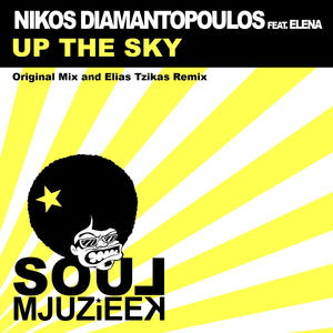 Up The Sky (Elias Tzikas Remix)
