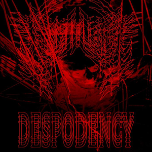 DESPODENCY