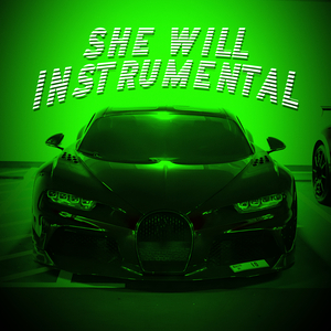 She Will (Instrumental Version)