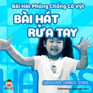 Washing Hands Song (Vietnamese Version, Edit)