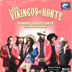 Fierro Partyente (Versión Norteña)