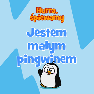 Jestem małym pingwinem