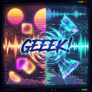 GEEEK!