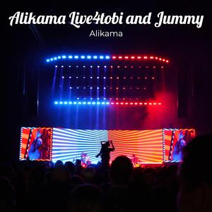 Alikama Live4tobi and Jummy