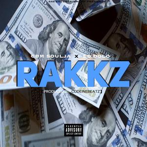 Rakkz (feat. Ed Dolo)