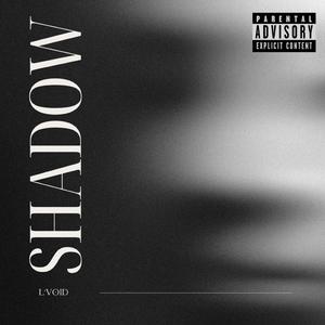 SHADOW