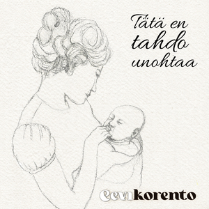 Tätä en tahdo unohtaa