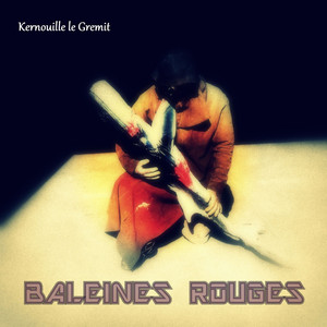 Baleines rouges