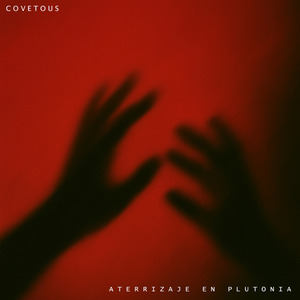 Covetous