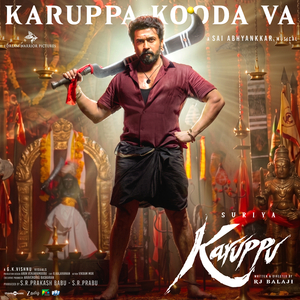 Karuppa Kooda Va (From "Karuppu")