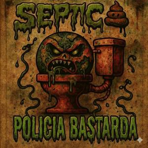 POLICIA BASTARDA
