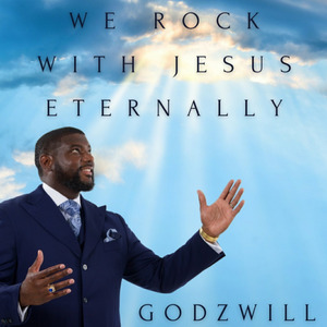 We Rock With Jesus Eternally