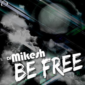 Be Free (Ill-Ko & Mike Air Remix)