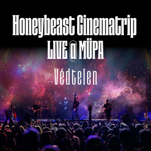 Védtelen (Live @ Müpa)