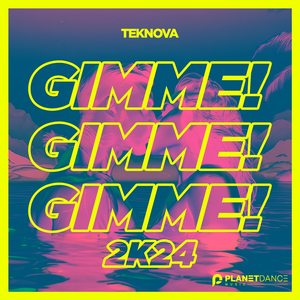 Gimme! Gimme! Gimme! 2k24 (Extended Mix)