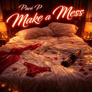 Make a Mess