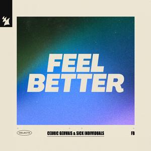 Feel Better (Extended Mix)