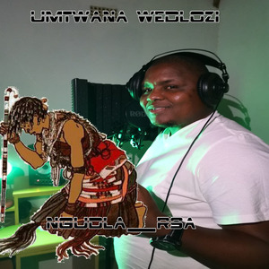 Umntwana Wedlozi