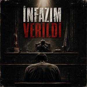 İnfazım Verildi