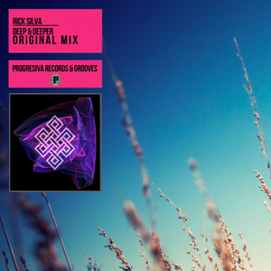 Deep & Deeper (Original Mix)