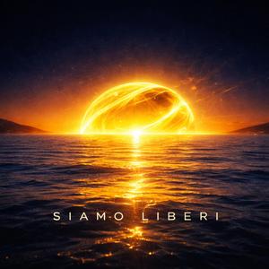 Siamo Liberi (Radio Edit)