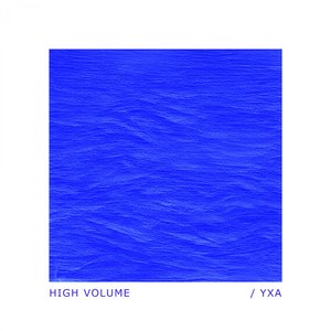 High Volume