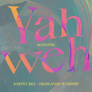 Yahweh [Acoustic] (English Version) (English Version)