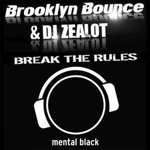 Break the Rules (Radio Mix)