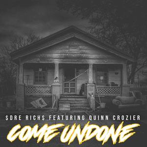 Come undone (feat. Quinn Crozier)