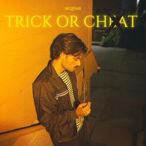 Trick or Cheat