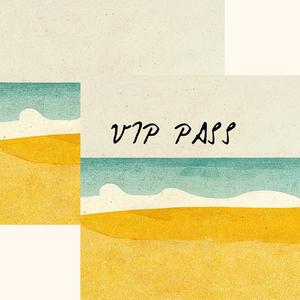 VIP pass