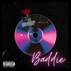 Baddie
