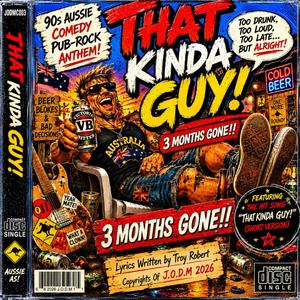 THAT KINDA GUY! (Short Version)