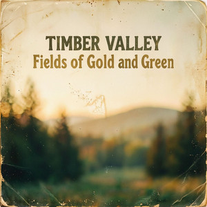 Fields of Gold and Green