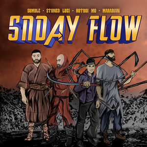 Snday Flow (feat. MARABIAN, Hotboi Mo, Sumble & Stoned Luci)