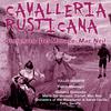 Ana Raquel Satre - Cavalleria Rusticana: Voi Lo Sapete, O Mamma