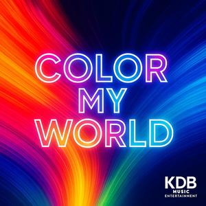 COLOR MY WORLD (feat. Solynae Kendre)