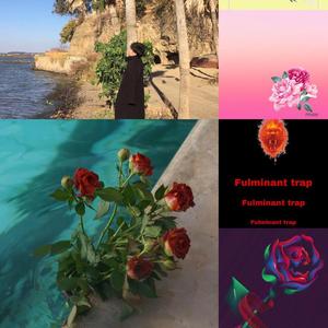 Fulminant trap
