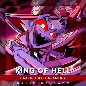 King of Hell (Lucifer's Part) Versión Extendida