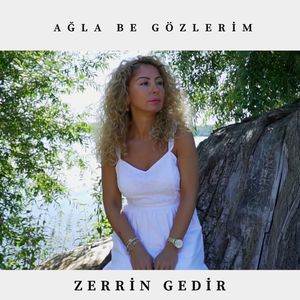 Ağla Be Gözlerim